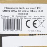 Intrerupator dublu cu touch PNI SH802 800W din sticla
